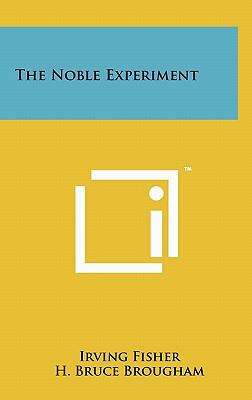 The Noble Experiment 1258008432 Book Cover