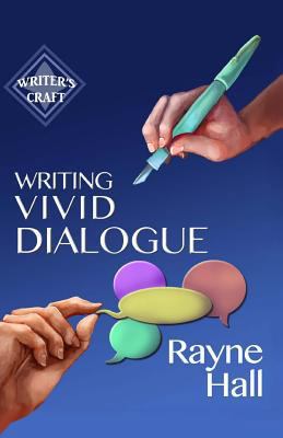 Writing Vivid Dialogue: Professional Techniques... 1530805872 Book Cover