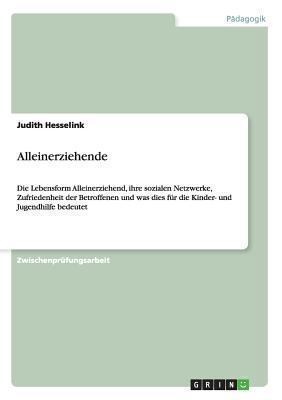 Alleinerziehende: Die Lebensform Alleinerziehen... [German] 3640336941 Book Cover