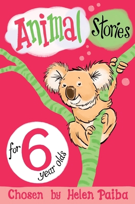 Animal Stories for 6 Year Olds 1509838783 Book Cover