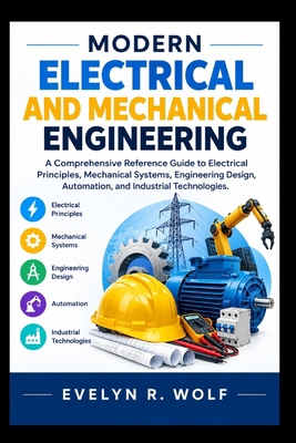 Modern Electrical and Mechanical Engineering.: ... B0HJB7VJCF Book Cover