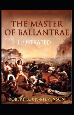 Paperback The Master of Ballantrae Illustrated Book