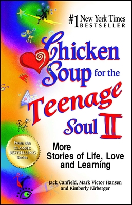 Chicken Soup for the Teenage Soul II: More Stor... 1623611229 Book Cover