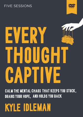 Every Thought Captive Video Study: Calm the Men... 0310140684 Book Cover