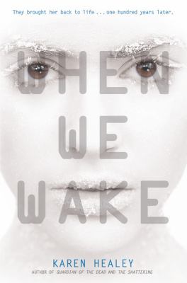 When We Wake 0316200778 Book Cover