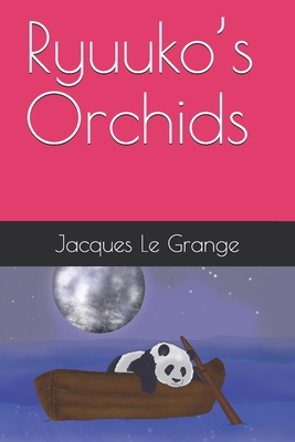 Ryuuko's Orchids B0948BV32R Book Cover