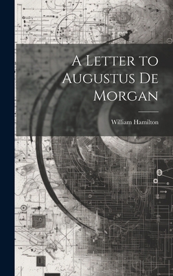 A Letter to Augustus De Morgan 1019834056 Book Cover