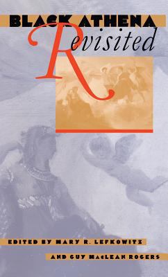 Black Athena Revisited 0807822469 Book Cover