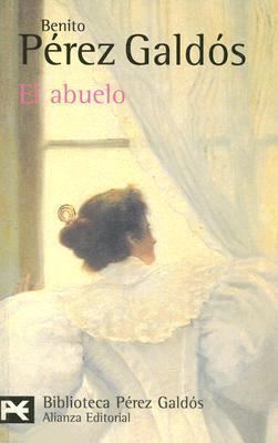 El Abuelo [Spanish] 842063817X Book Cover