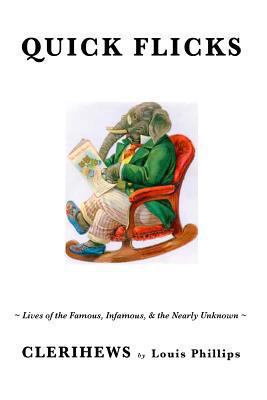 Quick Flicks: Clerihews 1493790153 Book Cover