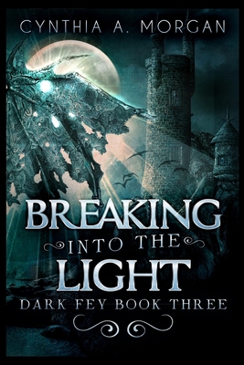 Breaking Into The Light 1715380126 Book Cover