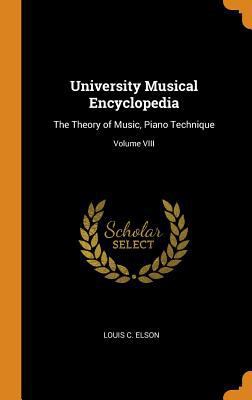 University Musical Encyclopedia: The Theory of ... 0353629790 Book Cover