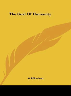 The Goal of Humanity 1161560505 Book Cover