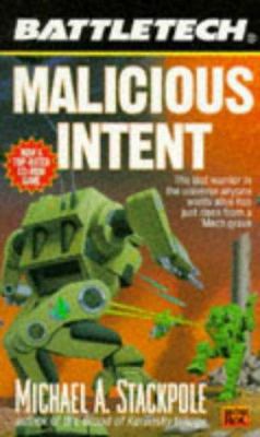 Battletech 24: Malicious Intent 0451453875 Book Cover
