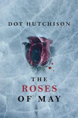 The Roses of May 1503939502 Book Cover