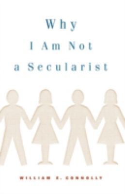 Why I Am Not a Secularist 0816633320 Book Cover