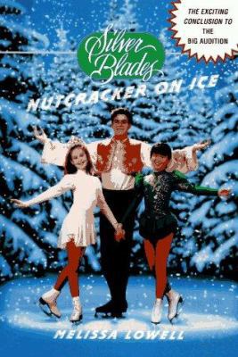 Nutcracker on Ice (Silver Blades) 0553483536 Book Cover