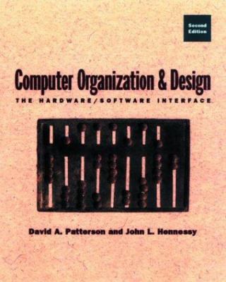 Computer Organization and Design Second Edition... 1558604286 Book Cover