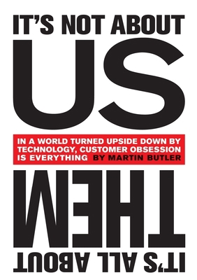 It's Not About Us - It's All About Them [Large Print] 1852527617 Book Cover