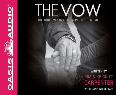 The Vow: The True Events That Inspired the Movie 1613751974 Book Cover