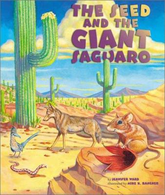 The Seed & the Giant Saguaro B000VXZ2ZY Book Cover