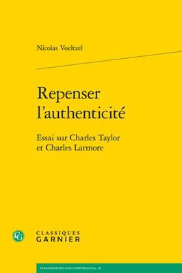 Repenser l'Authenticite: Essai Sur Charles Tayl... [French] 2406114813 Book Cover