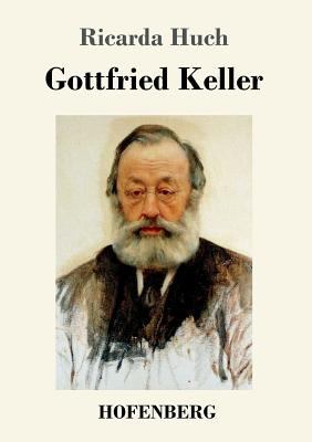 Gottfried Keller [German] 3743722747 Book Cover