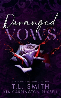 Deranged Vows 0645745251 Book Cover