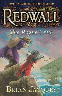 The Rogue Crew: A Tale Fom Redwall 0142426180 Book Cover