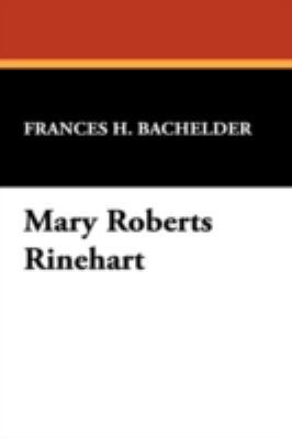 Mary Roberts Rinehart 0809551500 Book Cover