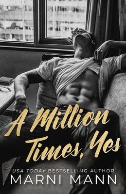 A Million Times, Yes 1662529465 Book Cover