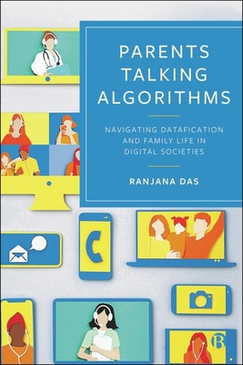 Parents Talking Algorithms: Navigating Datafica... 1529241014 Book Cover