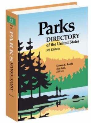 Parks Directory of the United States 0780809327 Book Cover