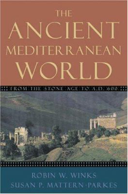 The Ancient Mediterranean World: From the Stone... 0195155629 Book Cover