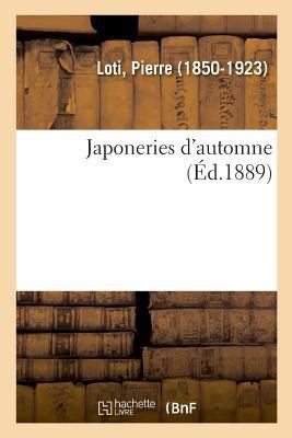 Japoneries d'Automne [French] 2329023219 Book Cover