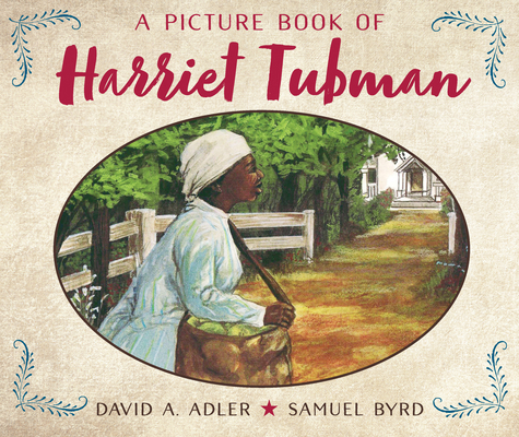 A Picture Book of Harriet Tubman 082341065X Book Cover