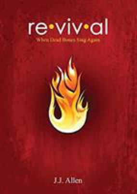 Revival: When Dead Bones Sing 1643707264 Book Cover