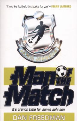 Man of the Match (Jamie Johnson) 1407130587 Book Cover
