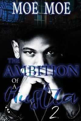 The Ambition of a Hustla 2 1719977429 Book Cover