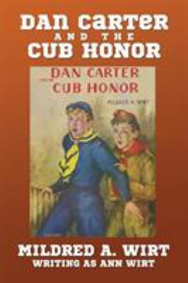 Dan Carter and the Cub Honor 1434441857 Book Cover