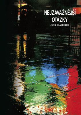 Ultimate Questions - Czech (Czech Edition) [Czech] 0852343590 Book Cover