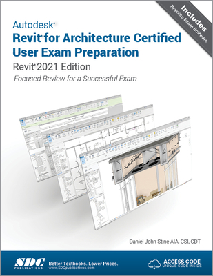 Autodesk Revit for Architecture Certified User ... 1630573485 Book Cover