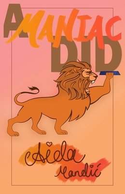 A Maniac Did            Book Cover