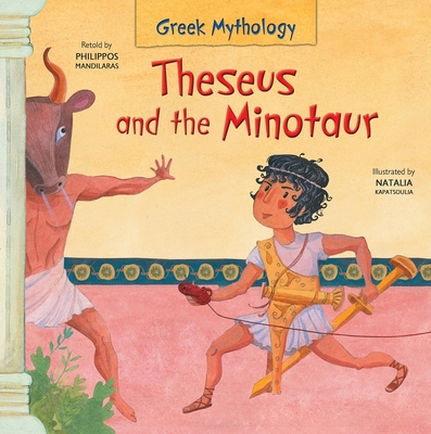 Theseus and the Minotaur 1916409164 Book Cover