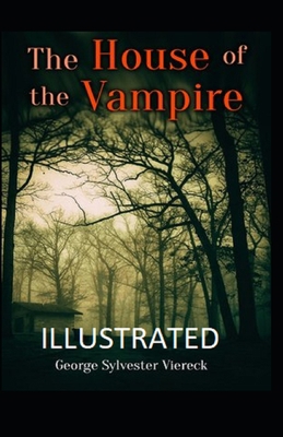 Paperback The House of the Vampire Illustrated Book