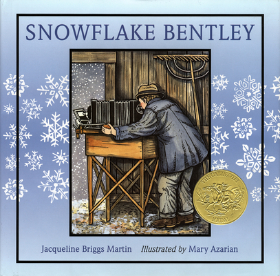 Snowflake Bentley: A Caldecott Award Winner B007CGVUHW Book Cover