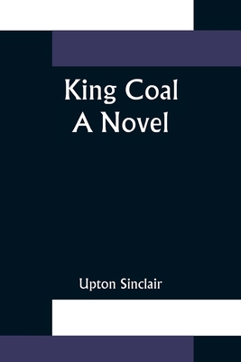 King Coal 9356372519 Book Cover