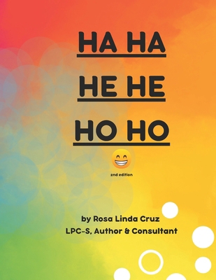 Ha Ha He He Ho Ho B092P6WV9C Book Cover