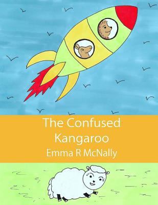 The Confused Kangaroo 0993000525 Book Cover