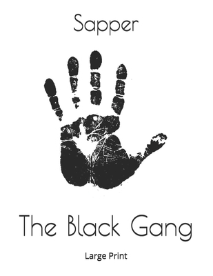 The Black Gang: Large Print 1693538512 Book Cover